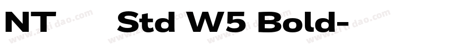 NTモトヤ大楷 Std W5 Bold字体转换